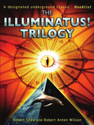 the illuminatus trilogy goodreads